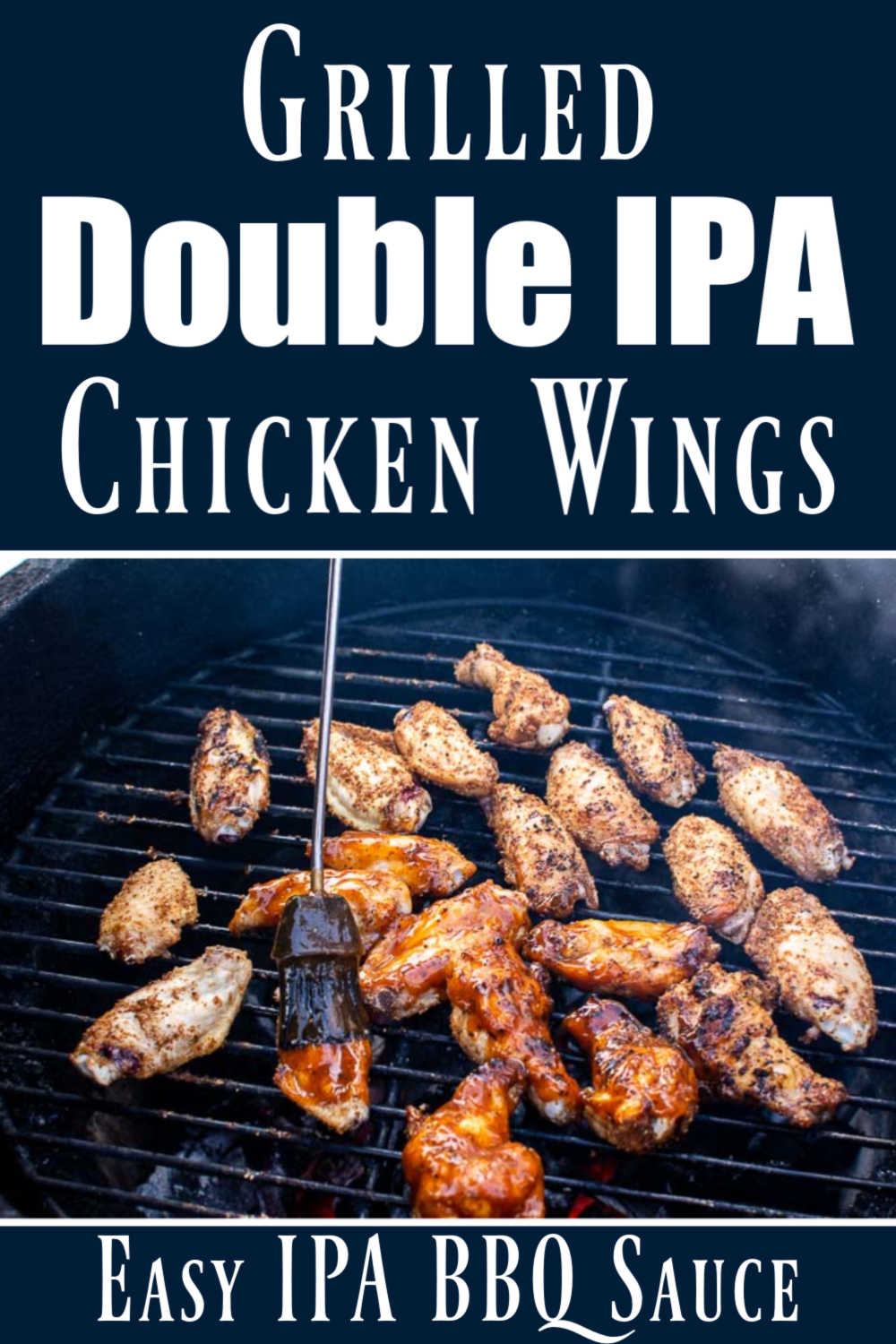 Grilled Double IPA Chicken Wings