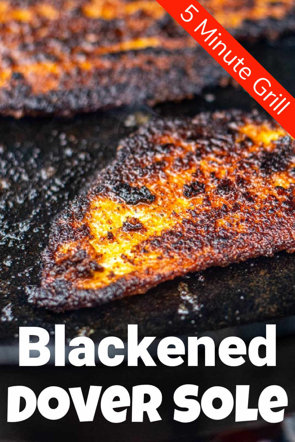 Grilled Blackened Dover Sole
