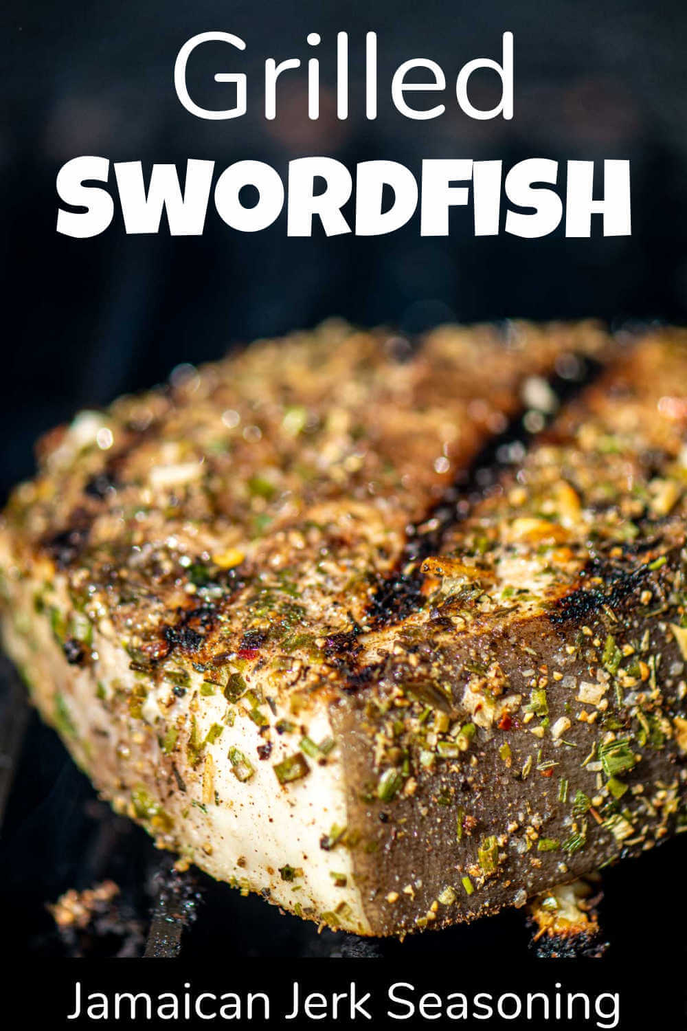 Grilled Jamaican Jerk Swordfish {10 Minutes}