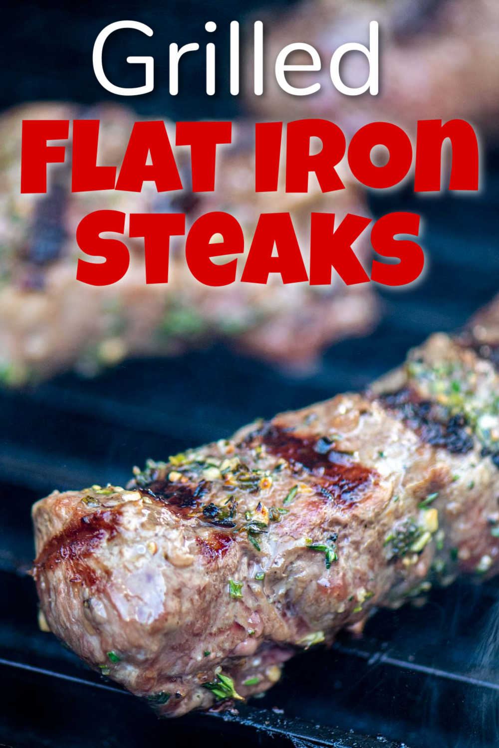 Grilled Herb Crusted Flat Iron Steaks