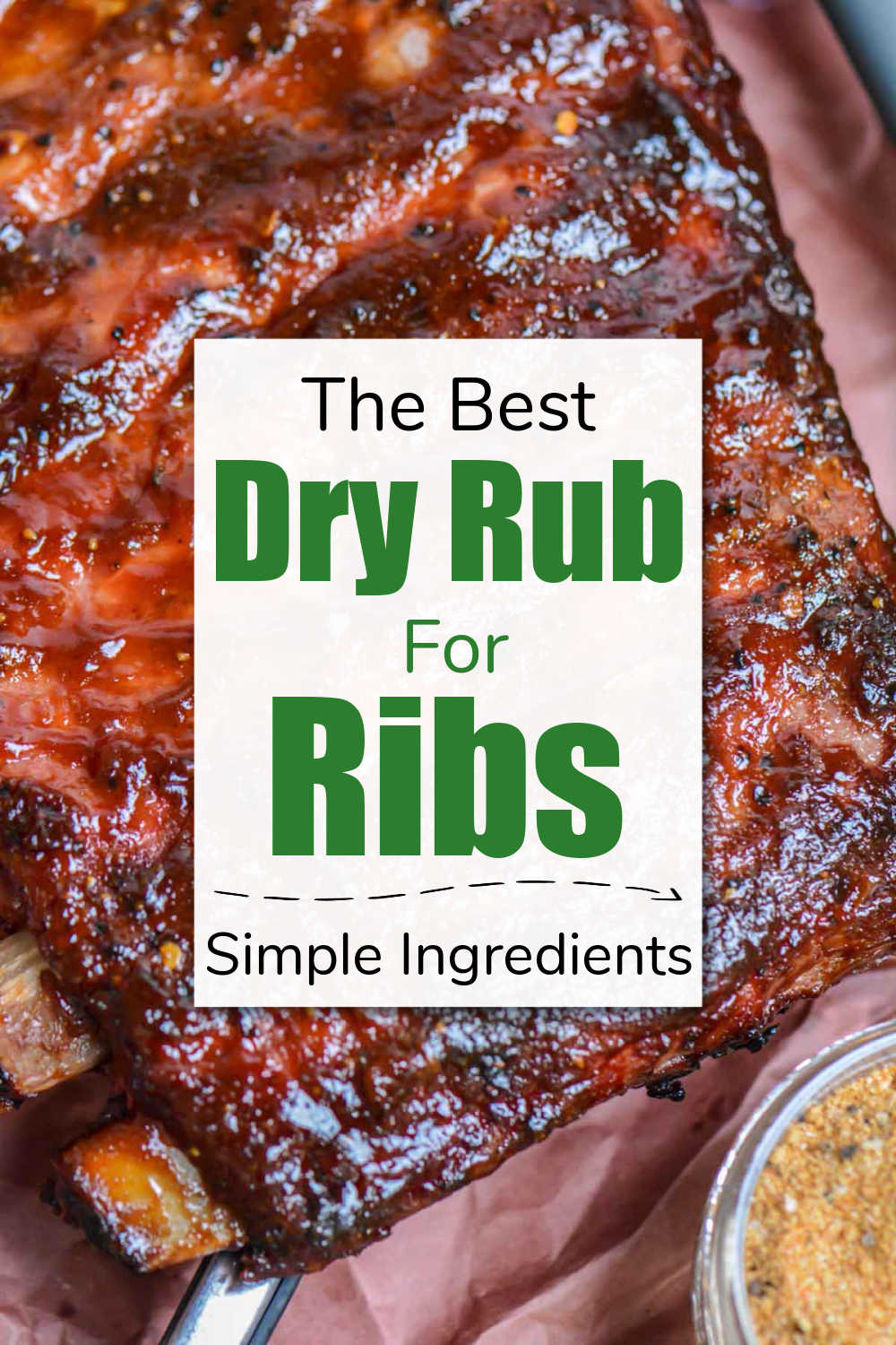 The Best Dry Rub for Ribs