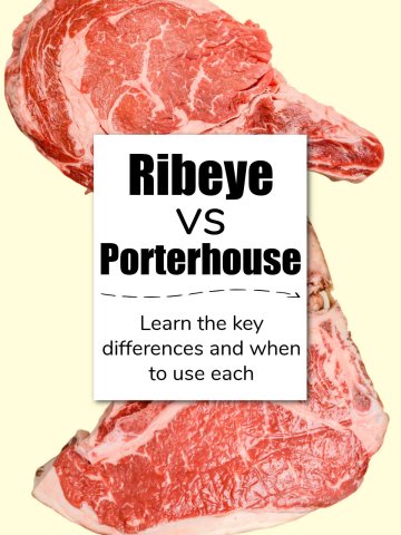 ribeye on the top of the photo and a porterhouse on the bottom with a text box noting the differences.