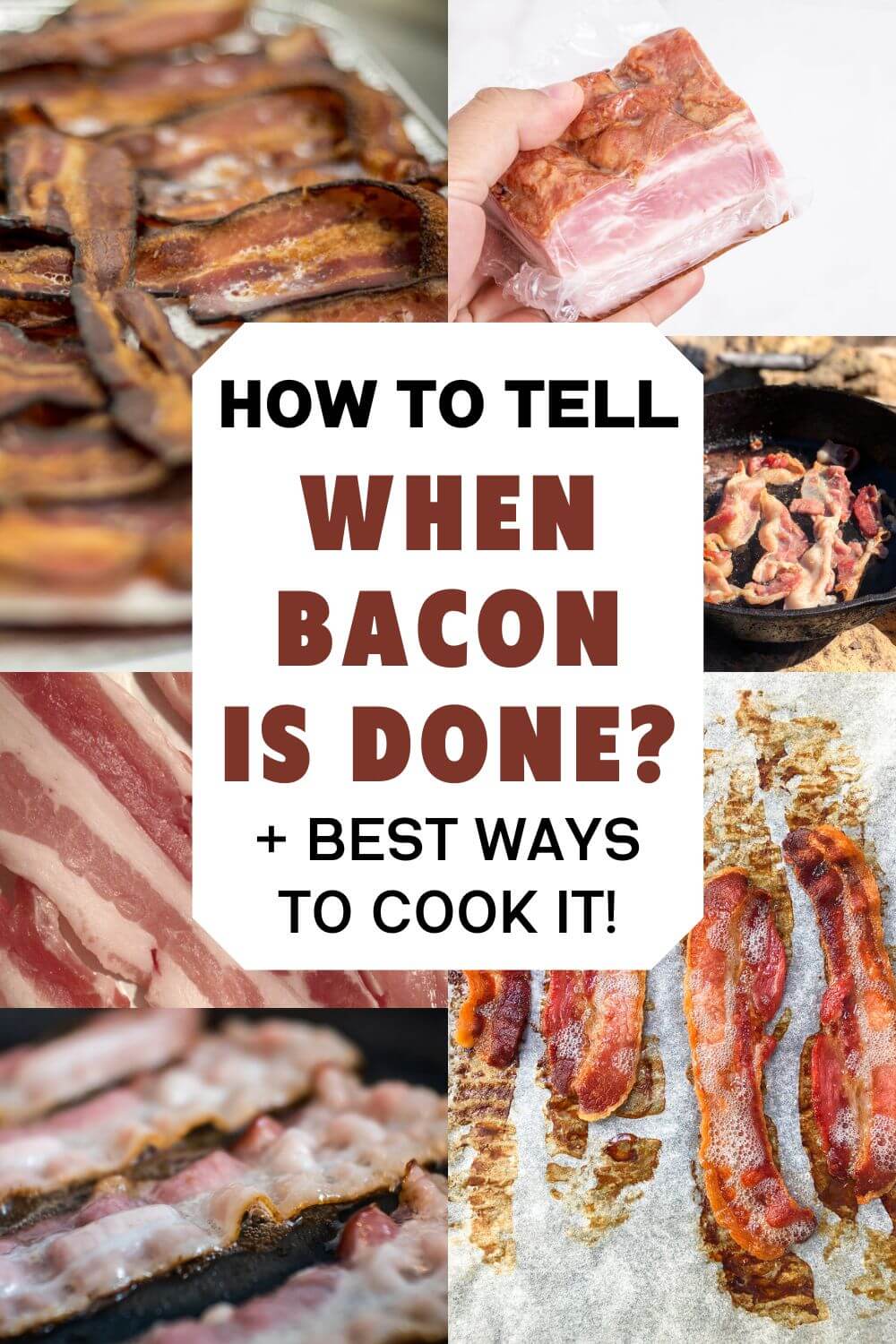 How To Tell When Bacon Is Done?