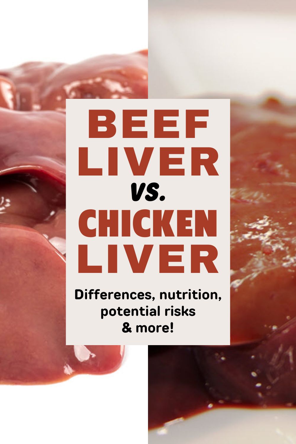 Beef Liver vs. Chicken Liver