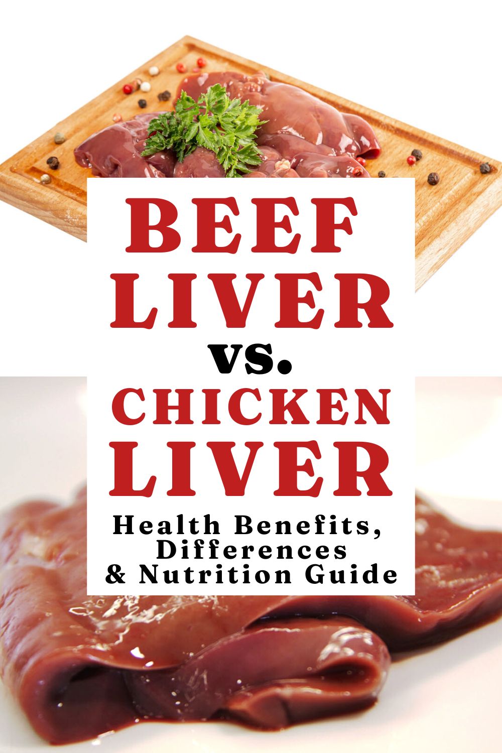 Beef Liver vs. Chicken Liver