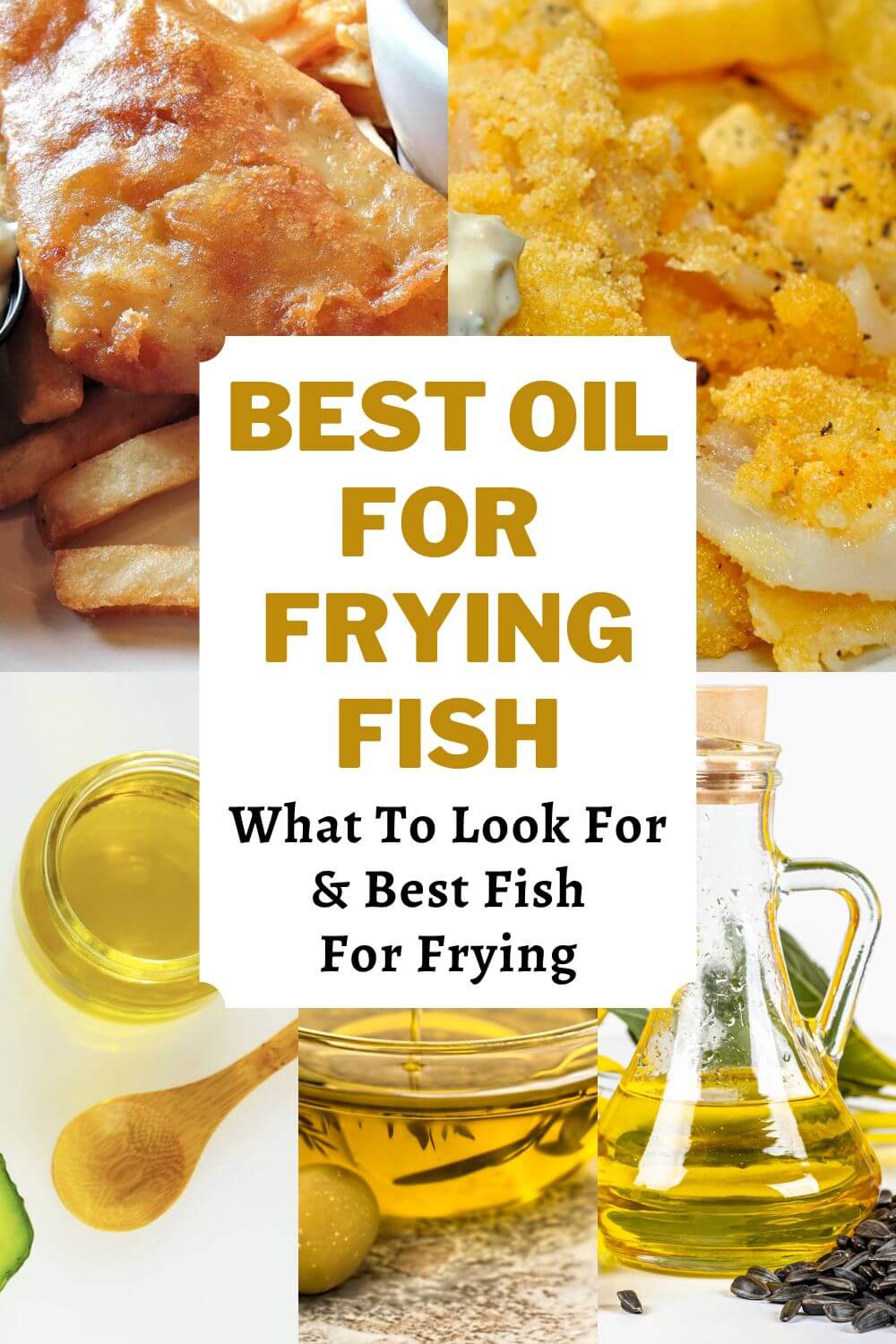 Best Oil For Frying Fish