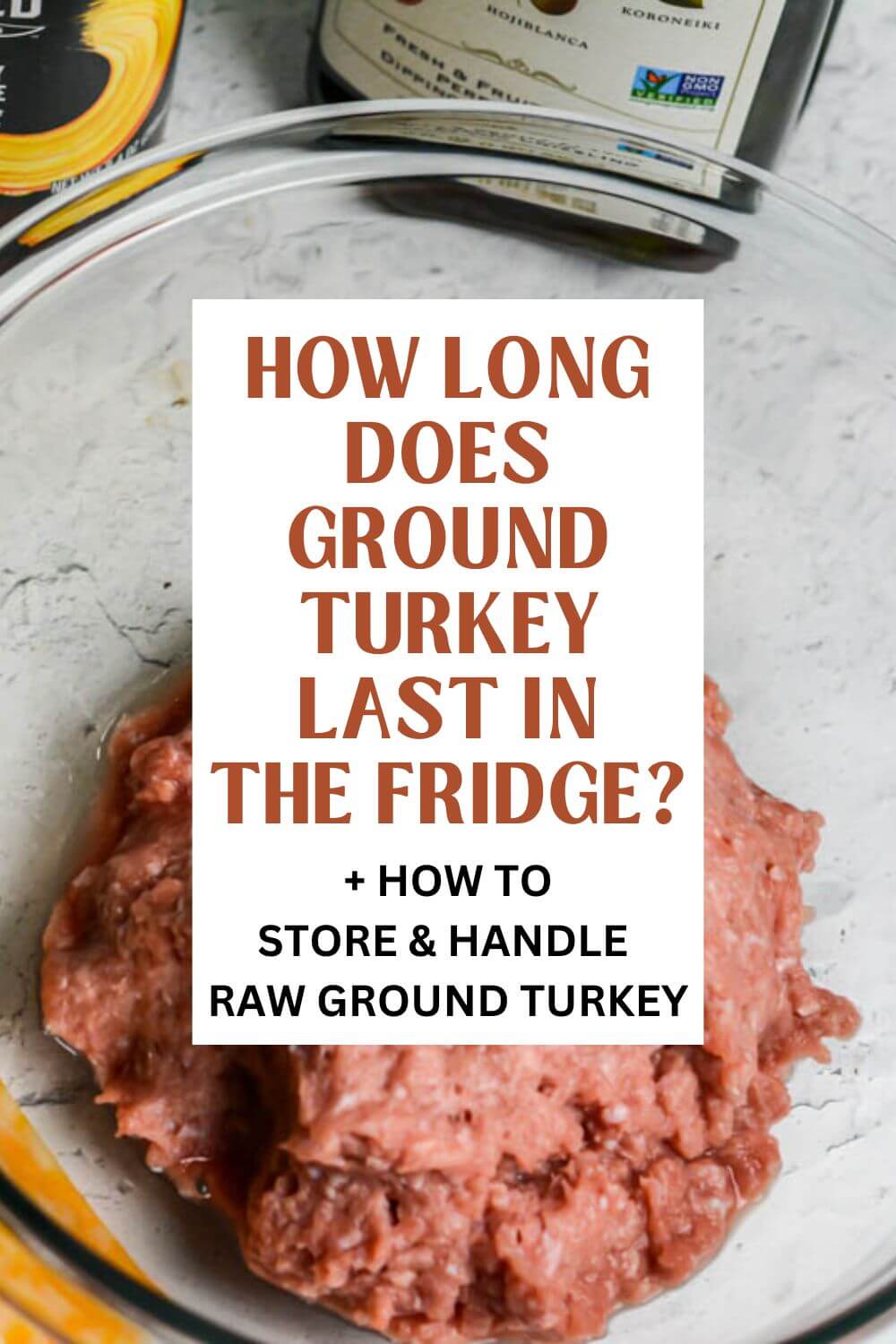 How Long Does Ground Turkey Last in the Fridge?