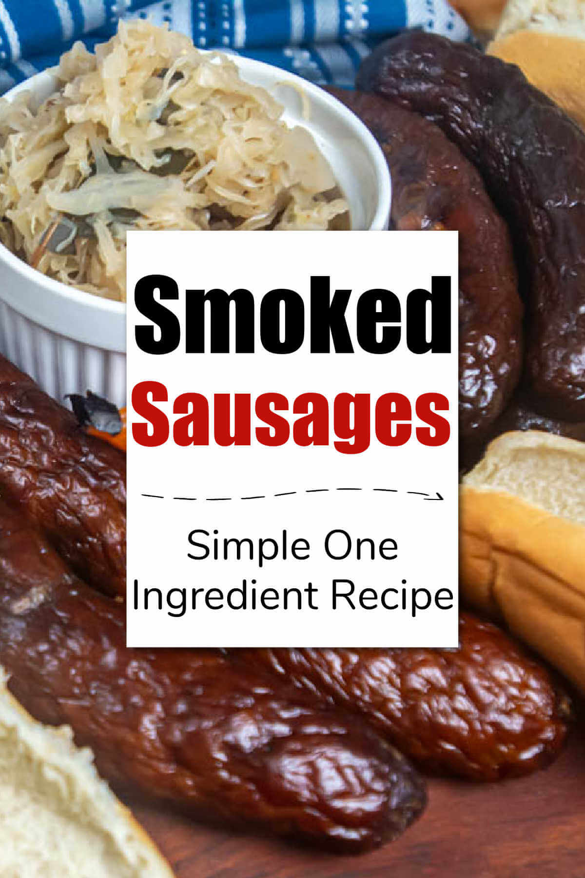Smoked Sausage